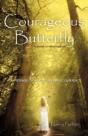 Courageous Butterfly - Preview