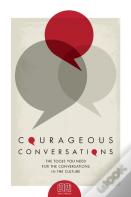 Courageous Conversations