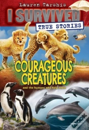 Capa do artigo Courageous Creatures (I Survived True Stories #4)