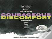 Courageous Discomfort