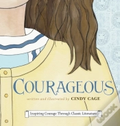 Capa do artigo Courageous: Inspiring Courage Through Cl
