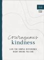 Courageous Kindness Â€“ Live The Simple Difference Right Where You Are - Preview