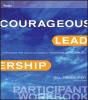 Courageous Leadership - Preview