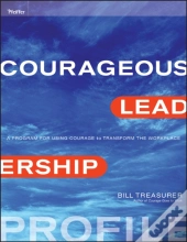 Courageous Leadership Profile