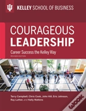 Courageous Leadership, Revised Edition