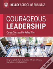 Courageous Leadership, Revised Edition