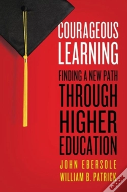 Capa do artigo Courageous Learning: Finding A New Path Through Higher Education