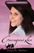 Courageous Love Â€“ An Andrea Carter Book