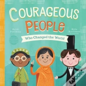Capa do artigo Courageous People Who Changed The World
