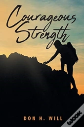 Courageous Strength