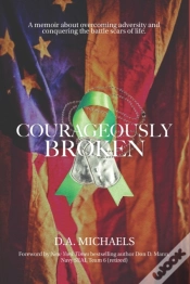Capa do artigo Courageously Broken: A Memoir Of Overcom