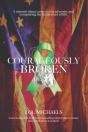 Courageously Broken: A Memoir Of Overcom - Preview