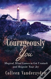Courageously You