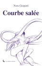 Courbe Salée - Preview