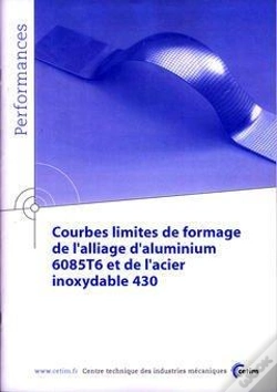 Capa do artigo Courbes Limites De Formage De L'Alliage D'Aluminium 6085t6 Et De L'Acier Inoxydable 430