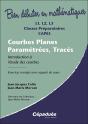 Courbes Planes Paramétrées, Tracés ; Introduction À L'Étude Des Courbes - Preview