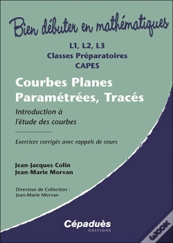 Capa do artigo Courbes Planes Paramétrées, Tracés ; Introduction À L'Étude Des Courbes