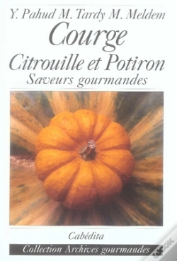 Capa do artigo Courge, Citrouille Et Potiron