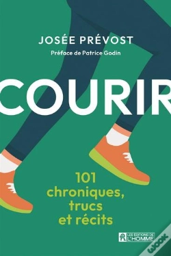 Capa do artigo Courir : 101 Chroniques, Trucs Et Récits