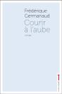 Courir A L Aube - Preview