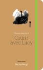 Courir Avec Lucy - Preview