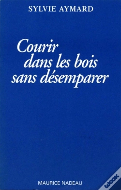 Capa do artigo Courir Dans Les Bois Sans Désemparer