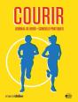 Courir ; Journal De Bord, Conseils Pratiques - Preview