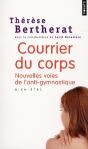 Courrier Du Corps ; Nouvelles Voies De L'Anti-Gymnastique - Preview