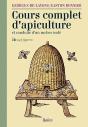 Cours Complet D'Apiculture ; Et Conduite D'Un Rucher Isolé - Preview
