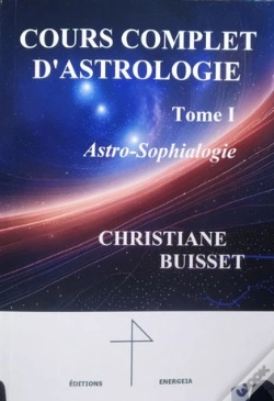 Capa do artigo Cours Complet D'Astrologie Tome 1