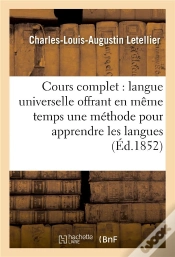 Capa do artigo Cours Complet De Langue Universelle : Offrant En Meme Temps Une Methode Pour Apprendre