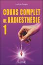 Cours Complet De Radiesthesie - Preview