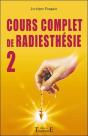 Cours Complet De Radiesthésie Tome 2 - Preview
