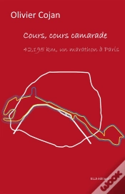 Capa do artigo Cours, Cours Camarade : 42,195 Km, Un Marathon À Paris