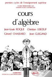 Cours D'Algèbre - 2e Édition