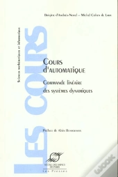 Cours D'Automatique ; Commande Lineaire Des Systemes Dynamiques