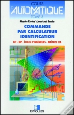 Capa do artigo Cours D'Automatique : Commande Par Calculateur. Identification