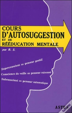 Capa do artigo Cours D'Autosuggestion Et De Rééducation Mentale