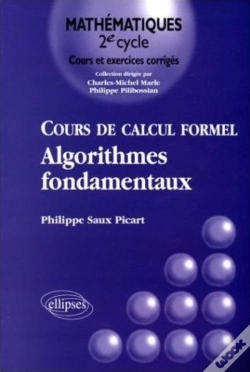 Capa do artigo Cours De Calcul Formel - Algorithmes Fondamentaux