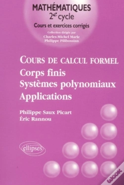 Capa do artigo Cours De Calcul Formel - Corps Finis, Systèmes Polynomiaux - Applications