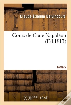 Capa do artigo Cours De Code Napoleon. T.2