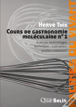 Capa do artigo Cours De Gastronomie Moléculaire N°1