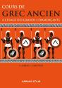 Cours De Grec Ancien : À L'Usage Des Grands Commençants - Preview