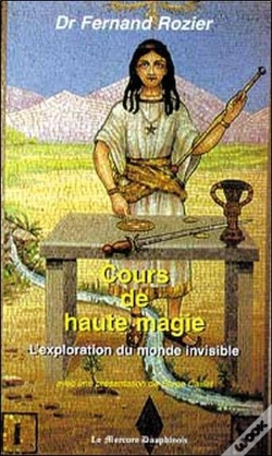 Capa do artigo Cours De Haute Magie - Monde Invisible