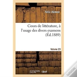 Capa do artigo Cours De Litterature, A L'Usage Des Divers Examens. Volume 23