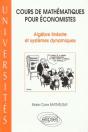 Cours De Mathématiques Pour Économistes - Algèbre Linéaire Et Systèmes Dynamiques - Preview