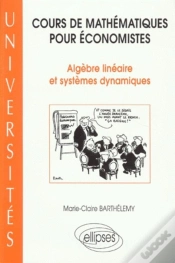 Capa do artigo Cours De Mathématiques Pour Économistes - Algèbre Linéaire Et Systèmes Dynamiques