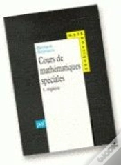 Capa do artigo Cours De Mathématiques Spéciales. Tome 1 - Algèbre