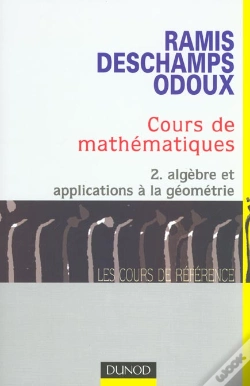 Capa do artigo Cours De Mathematiques T.2 ; Algebre Et Applications A La Geometrie ; 2e Edition
