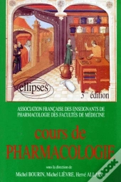 Cours De Pharmacologie - 3e Édition